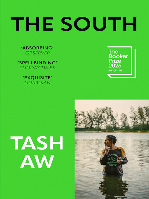 Title details for The South by Tash Aw - Available